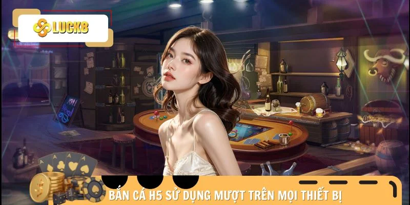 ban-ca-h5-lich-su